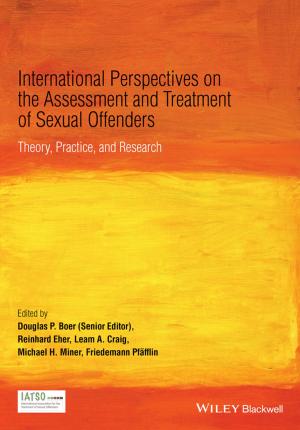 Cover of the book International Perspectives on the Assessment and Treatment of Sexual Offenders by Mark Conway Munro