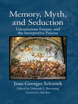 Cover of the book Memory, Myth, and Seduction by Robert Blank, Samuel M. Hines Jnr.