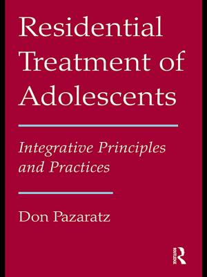 Cover of the book Residential Treatment of Adolescents by Saskia Faulk, Jean-Claude Usunier