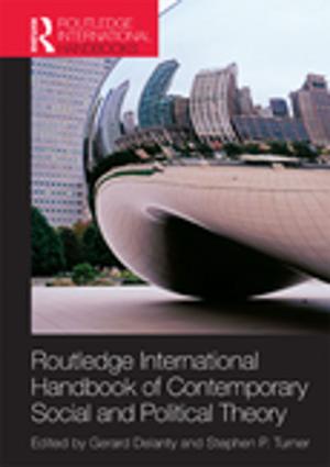 Cover of the book Routledge International Handbook of Contemporary Social and Political Theory by V. Kerry Smith