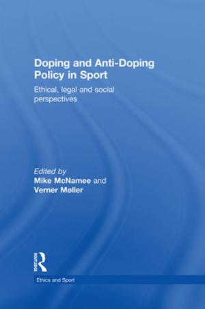 Cover of the book Doping and Anti-Doping Policy in Sport by Eve Garrard, Geoffrey Scarre