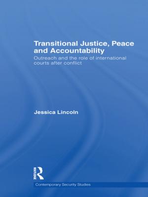 Cover of the book Transitional Justice, Peace and Accountability by Jie Y. Park