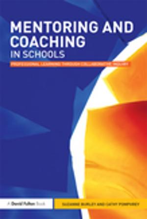Cover of the book Mentoring and Coaching in Schools by Susan Broomhall