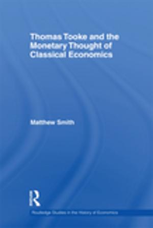 Book cover of Thomas Tooke and the Monetary Thought of Classical Economics