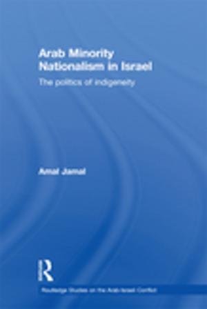Cover of the book Arab Minority Nationalism in Israel by 