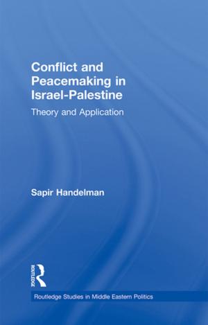 Cover of the book Conflict and Peacemaking in Israel-Palestine by Thomas Lane