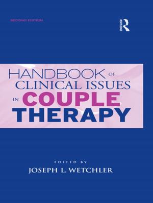 Cover of the book Handbook of Clinical Issues in Couple Therapy by Kristina DuRocher