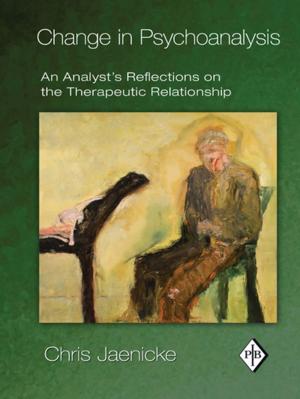 Cover of the book Change in Psychoanalysis by Charles Lawson, Berris Charnley