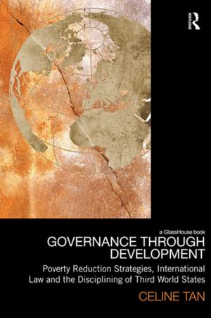 Cover of the book Governance through Development by Ana Miškovska Kajevska