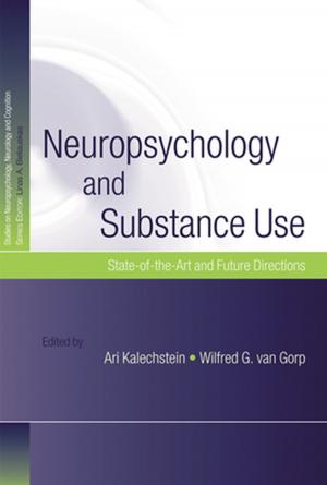 Cover of Neuropsychology and Substance Use