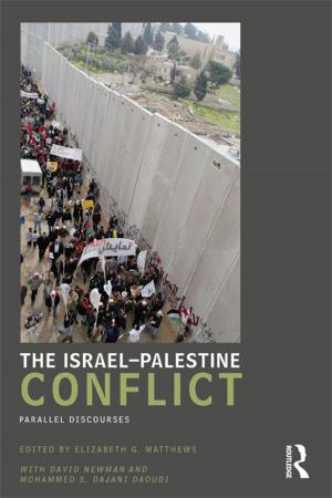 Cover of the book The Israel-Palestine Conflict by Joey R. Fanfarelli, Rudy McDaniel