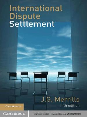 Cover of the book International Dispute Settlement by Derek Hand