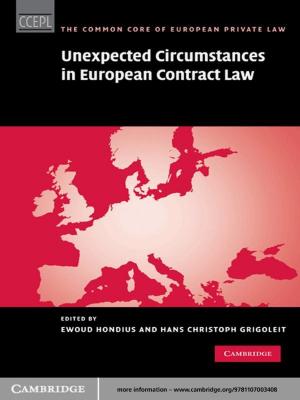Cover of the book Unexpected Circumstances in European Contract Law by Michael D. Lee, Eric-Jan Wagenmakers