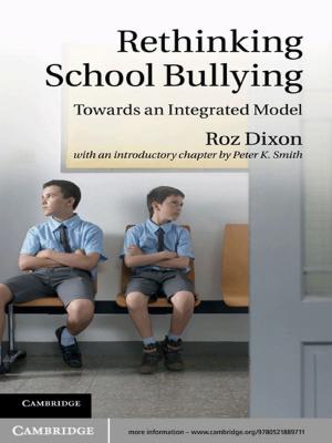 Cover of the book Rethinking School Bullying by Nicolas Guilhot