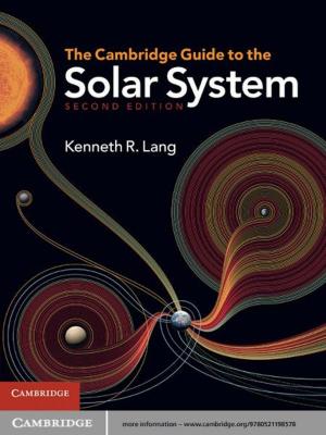 Cover of the book The Cambridge Guide to the Solar System by Kenneth E. Train