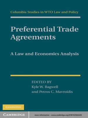 Cover of the book Preferential Trade Agreements by Professor Roel Snieder, Kasper van Wijk