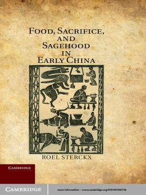 Cover of the book Food, Sacrifice, and Sagehood in Early China by Giandomenico Majone