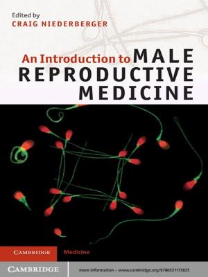 Cover of the book An Introduction to Male Reproductive Medicine by 