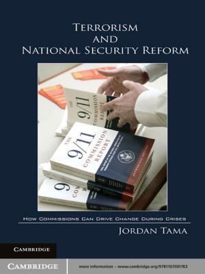 Cover of the book Terrorism and National Security Reform by 