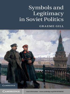 Cover of the book Symbols and Legitimacy in Soviet Politics by Franco M. Capaldi