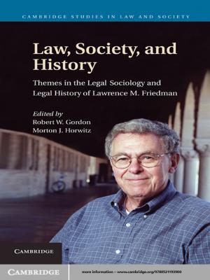 Cover of the book Law, Society, and History by 