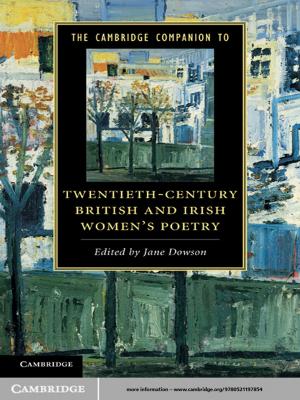 Cover of the book The Cambridge Companion to Twentieth-Century British and Irish Women's Poetry by Julie Bracken, Dr Cecily Morrison, Dr Matthew R. Jones