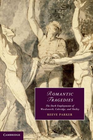Cover of the book Romantic Tragedies by Professor Ovamir Anjum