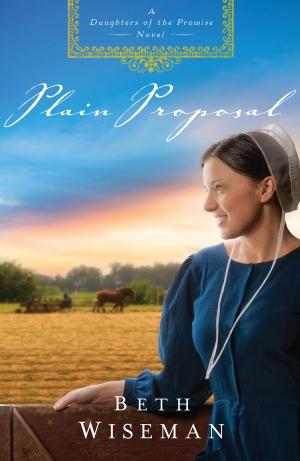 Cover of the book Plain Proposal by Max Lucado