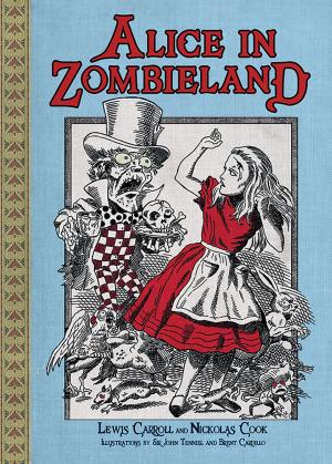 Cover of the book Alice in Zombieland by Tawna Fenske, Tawna Fenske