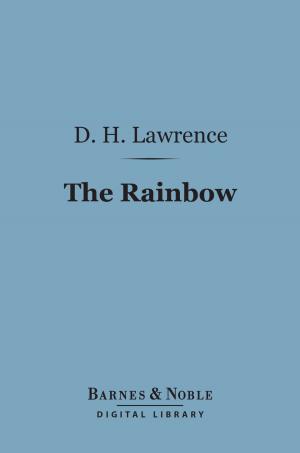 Book cover of The Rainbow (Barnes & Noble Digital Library)