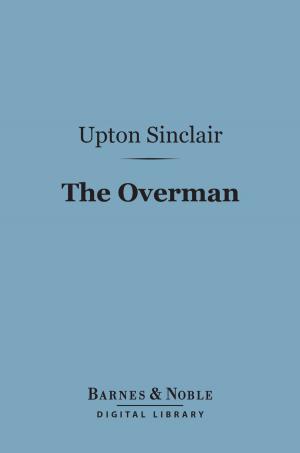 Book cover of The Overman (Barnes & Noble Digital Library)