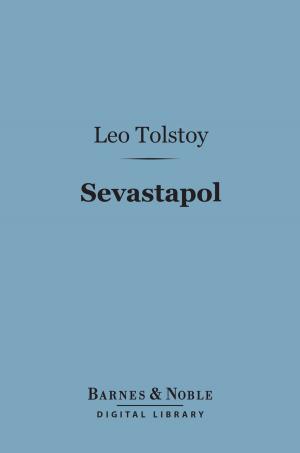 Cover of the book Sevastopol (Barnes & Noble Digital Library) by Edwin  Sharpe Grew
