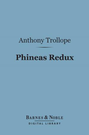 Book cover of Phineas Redux (Barnes & Noble Digital Library)