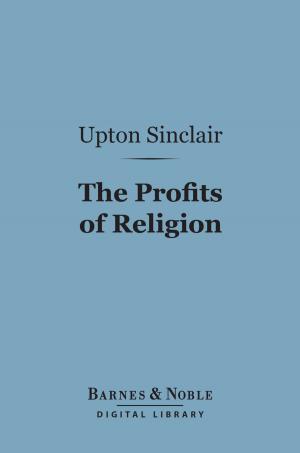 Cover of the book The Profits of Religion (Barnes & Noble Digital Library) by H.P. Lovecraft