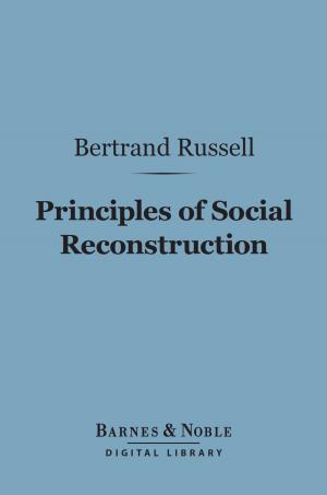 Cover of the book Principles of Social Reconstruction (Barnes & Noble Digital Library) by O. Henry