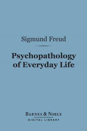 Cover of the book Psychopathology of Everyday Life (Barnes & Noble Digital Library) by Edna Ferber