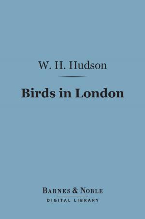 bigCover of the book Birds in London (Barnes & Noble Digital Library) by 