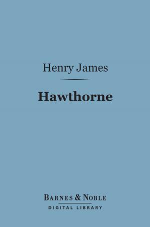 Cover of the book Hawthorne (Barnes & Noble Digital Library) by Mary Anderson Parks