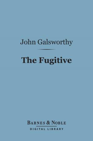 Cover of the book The Fugitive (Barnes & Noble Digital Library) by Frank Norris