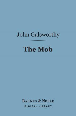 Cover of the book The Mob (Barnes & Noble Digital Library) by W. H. Hudson