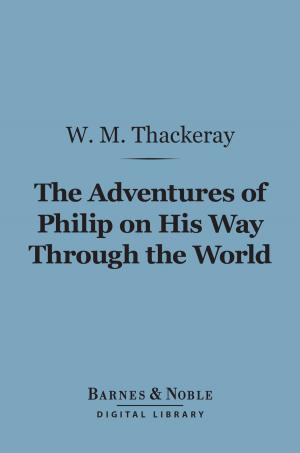 Book cover of Adventures of Philip on His Way Through the World (Barnes & Noble Digital Library)
