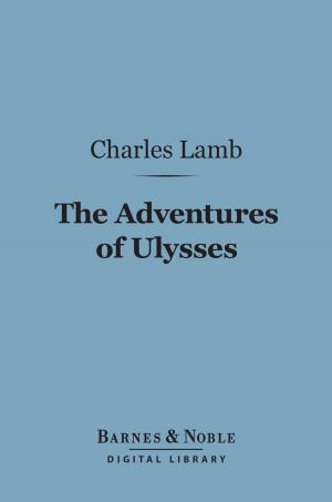 Cover of the book The Adventures of Ulysses (Barnes & Noble Digital Library) by George Santayana