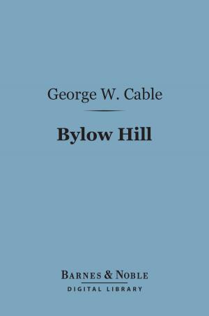 Book cover of Bylow Hill (Barnes & Noble Digital Library)