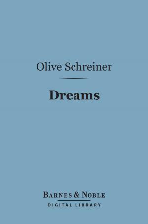 Cover of the book Dreams (Barnes & Noble Digital Library) by Sarah Orne Jewett