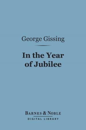 bigCover of the book In the Year of Jubilee (Barnes & Noble Digital Library) by 