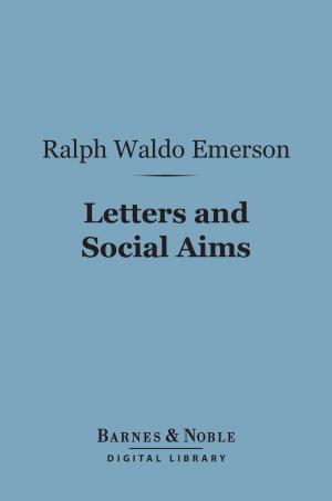 Cover of the book Letters and Social Aims (Barnes & Noble Digital Library) by George Park Fisher