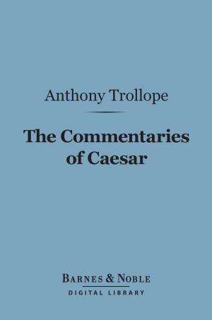 Cover of the book The Commentaries of Caesar (Barnes & Noble Digital Library) by Bertrand Russell
