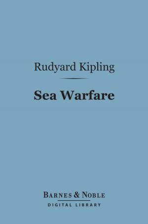 Cover of the book Sea Warfare (Barnes & Noble Digital Library) by Georgina King Lewis