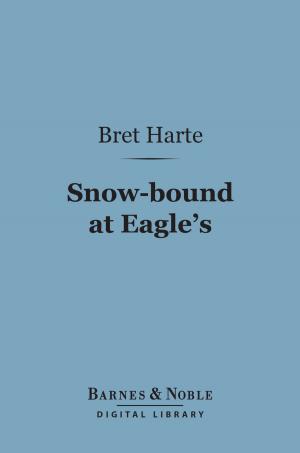 Book cover of Snow-bound at Eagle's (Barnes & Noble Digital Library)