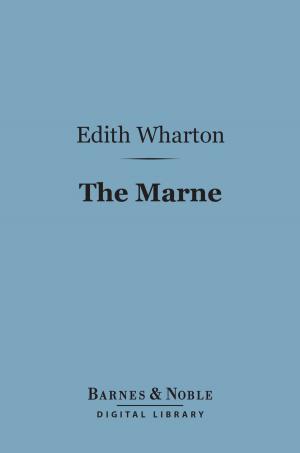 Cover of the book The Marne (Barnes & Noble Digital Library) by Edith Somerville, Martin Ross